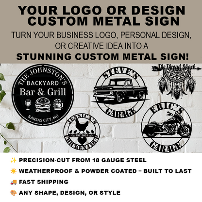 Custom metal sign with logo